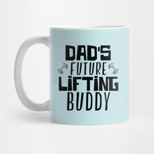 Dad's Future Lifting Buddy Mug